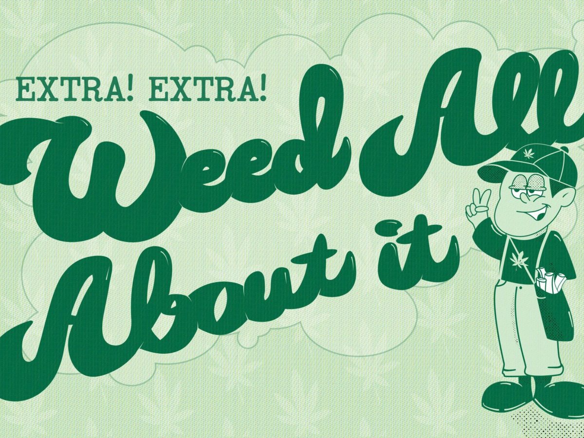Weed All About It: Is there a gateway to hard drugs at Cal Poly?